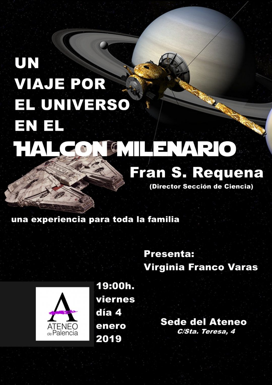 Un viaje por el universo en el Halcón Milenario Ateneo