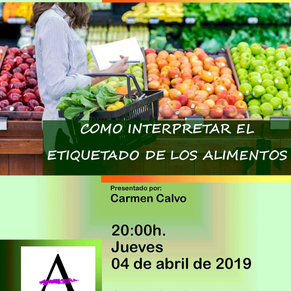 «Cómo interpretar el etiquetado de los alimentos»