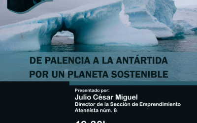 De Palencia a la Antártida por un planeta sostenible