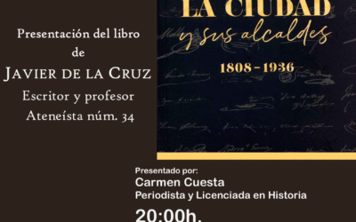 Presentación del libro «PALENCIA. LA CIUDAD Y SUS ALCALDES (1808-1936)» de Javier de la Cruz