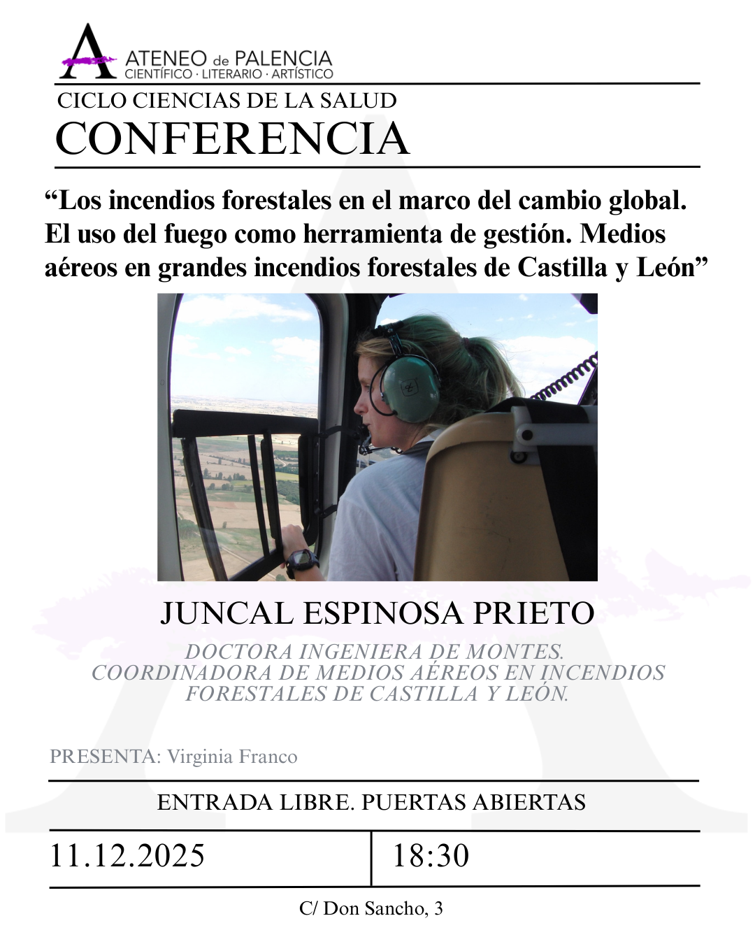 CICLO CIENCIAS DE LA SALUD – JUNCAL ESPINOSA PRIETO – "Los incendios forestales en el marco del cambio global"