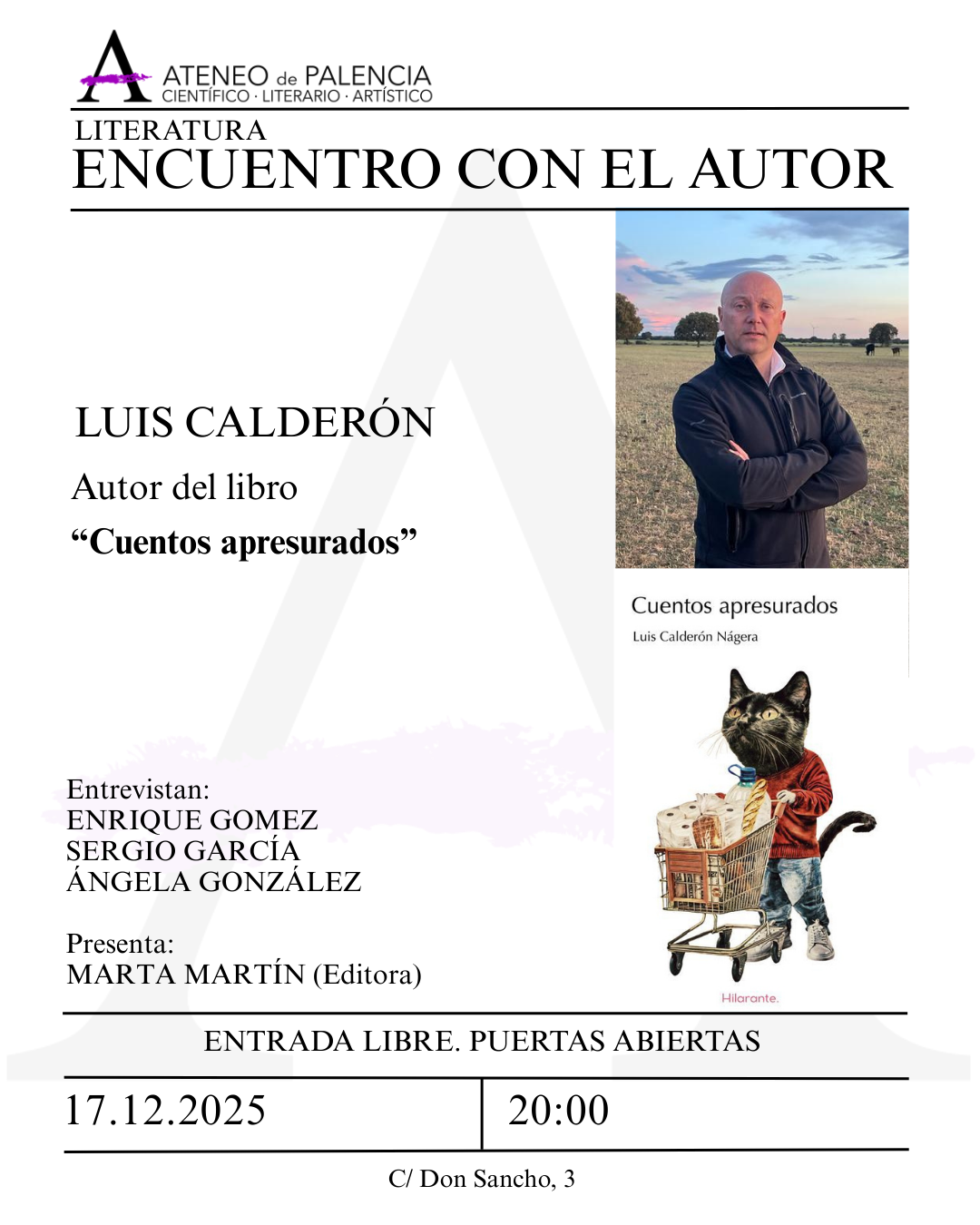 ENCUENTRO CON EL AUTOR – LUIS CALDERÓN – "Cuentos apresurados"