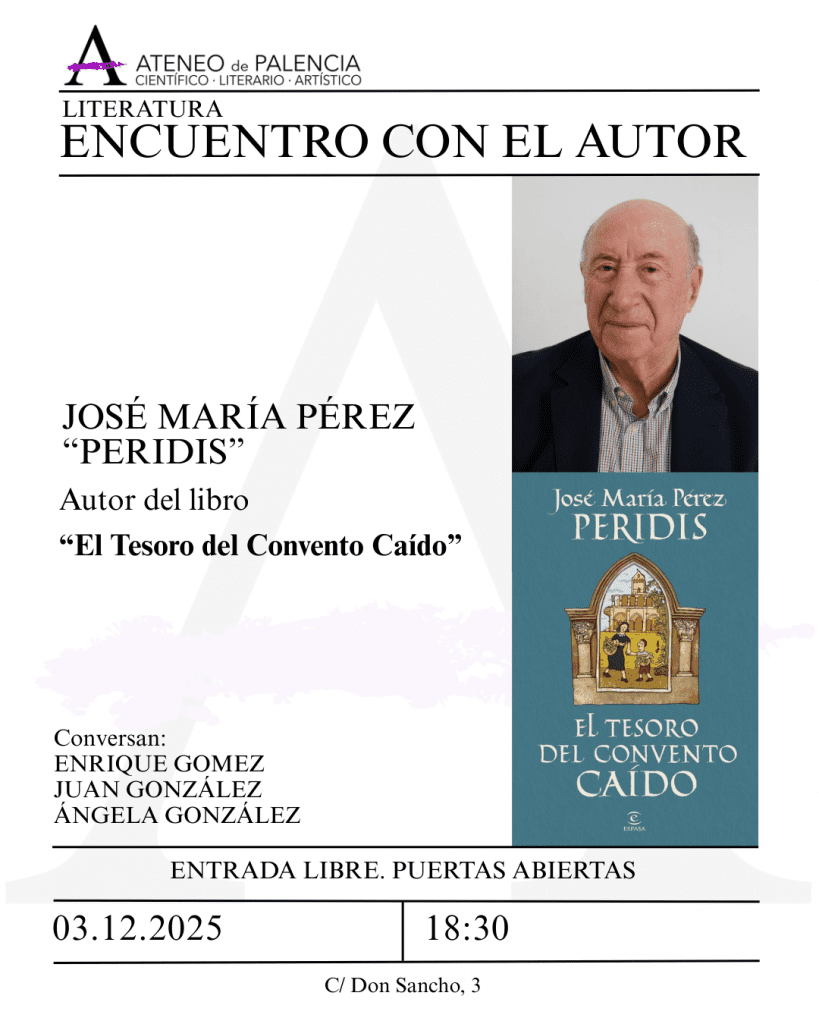 ENCUENTRO CON EL AUTOR – JOSÉ MARÍA PÉREZ "PERIDIS" – "El Tesoro del Convento Caído"