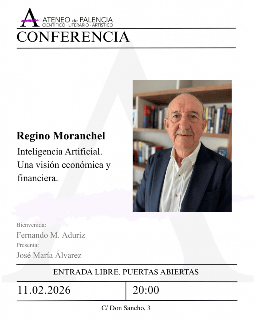 CONFERENCIA - Regino Moranchel - Inteligencia Artificial. Una visión económica y financiera