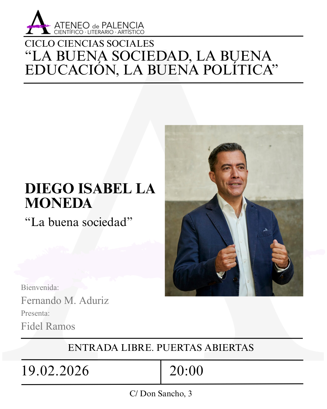 CICLO CIENCIAS SOCIALES - Diego Isabel La Moneda - "La buena sociedad"