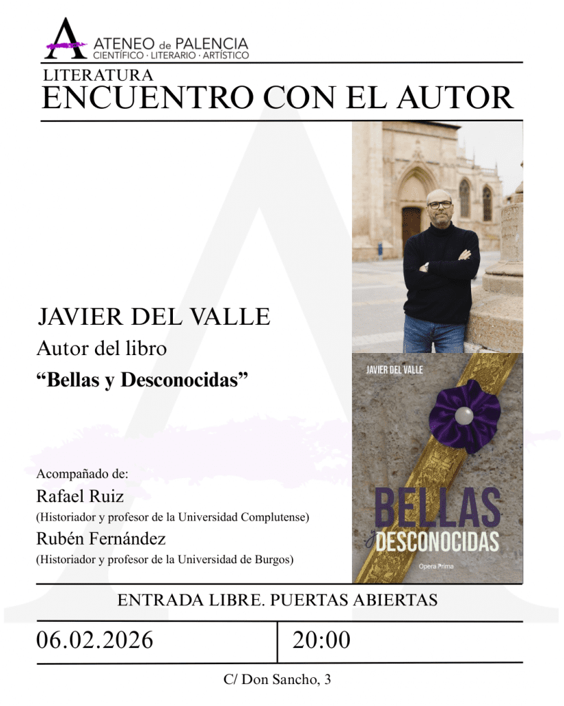 LITERATURA · ENCUENTRO CON EL AUTOR - Javier del Valle - "Bellas y desconocidas"